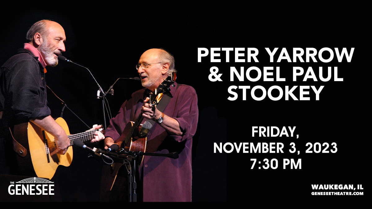 Peter Yarrow and Noel Paul Stookey at Genesee Theatre